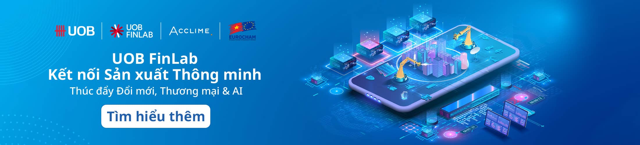 Kết nối Sản xuất Thông minh: Thúc đẩy Đổi mới, Thương mại & AI