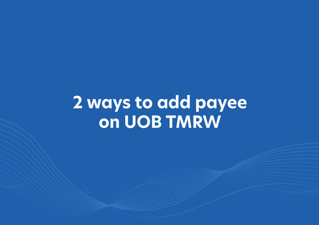 UOB TMRW User Guide | Manage payee and biller | UOB Vietnam