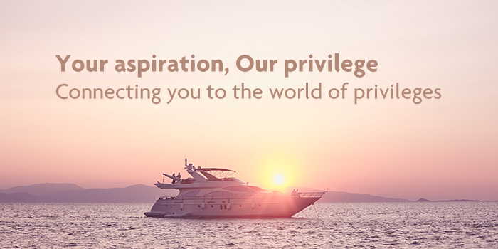 Your aspiration, Our privilege