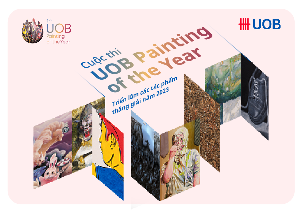 Triển lãm các tác phẩm thắng giải Cuộc thi UOB Painting of the Year 2023