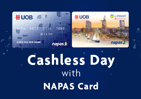 Uob : Cashless Day With Napas Card