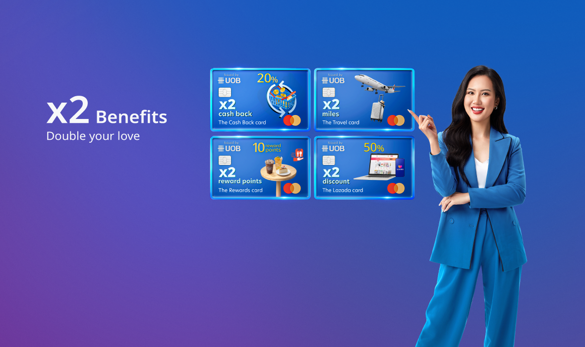 UOB Card: x2 Benefits on Credit Cards
