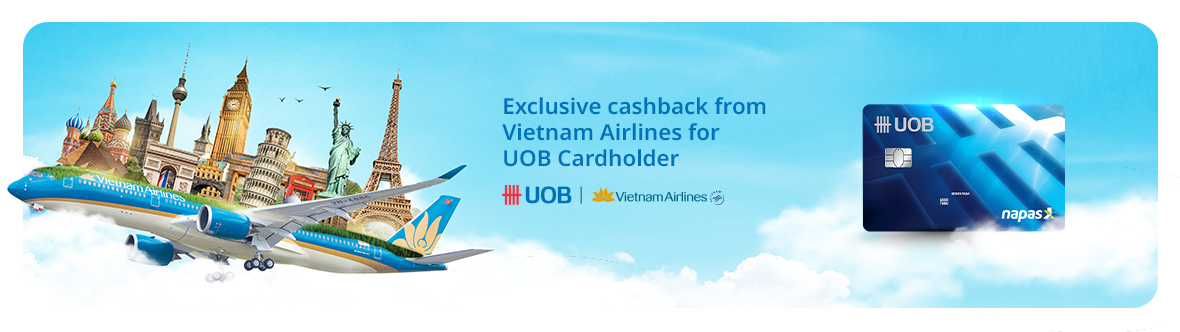 Exclusive cashback from Vietnam Airlines for UOB Napas Cardholder