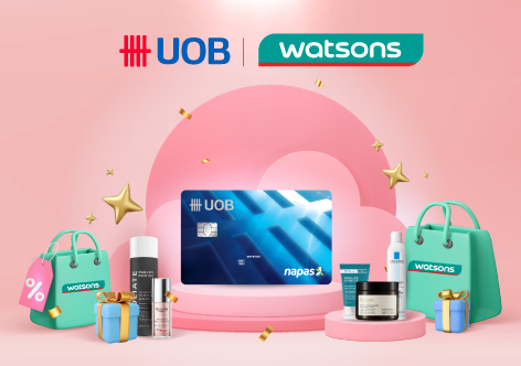 Ưu đãi độc quyền từ Watsons cho chủ thẻ UOB