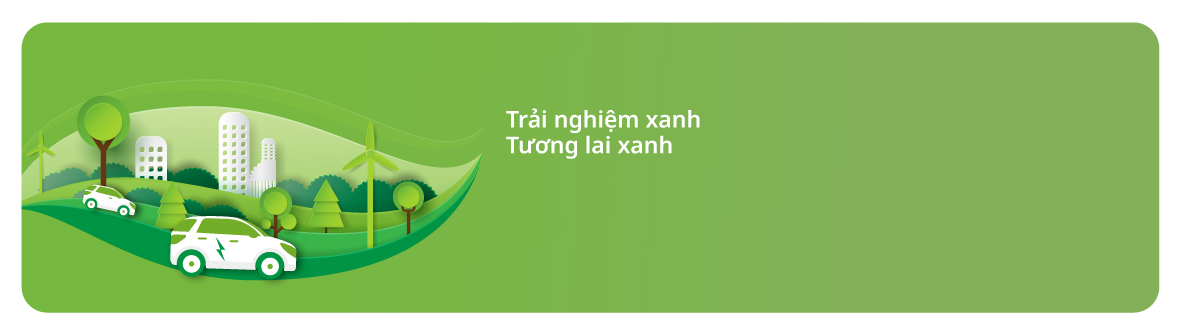 Trải nghiệm xanh - Tương lai xanh