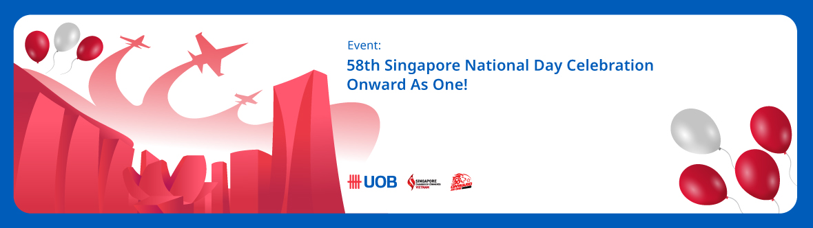 Event: 58th Singapore National Day Celebration – Onward As One!