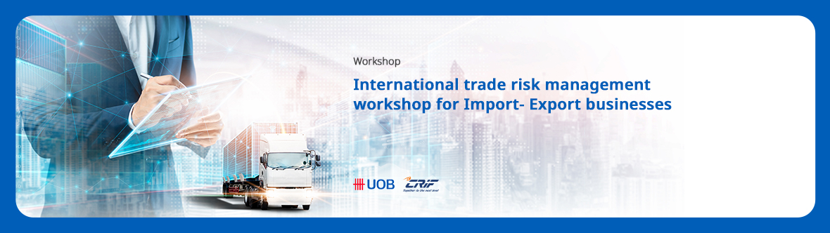 Risk management in international trade for Import-Export businesses