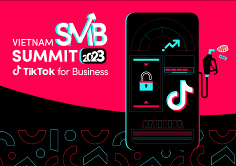 Event SMB SUMMIT 2023 – Unlock the power of TikTok Ads