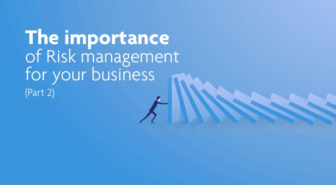 the importance of risk management for your business