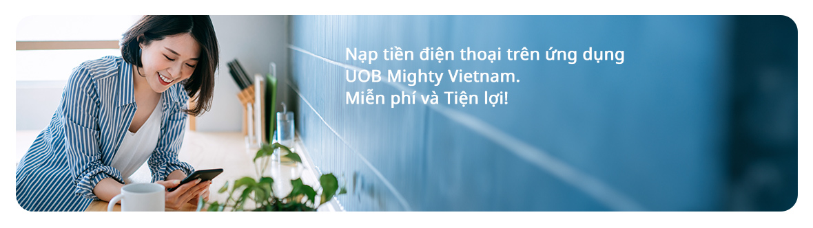 Nạp tiền điện thoại trên ứng dụng UOB Mighty Vietnam